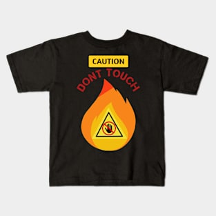 dont touch Kids T-Shirt